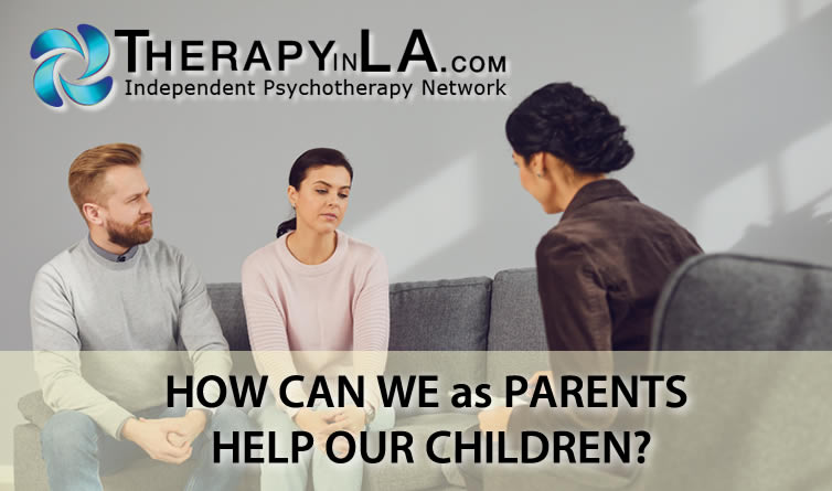 HOW CAN WE as PARENTS HELP OUR CHILDREN?